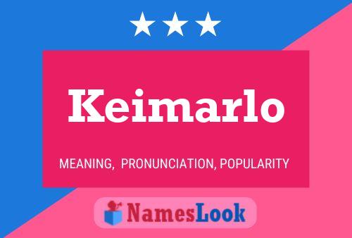 Póster del nombre Keimarlo