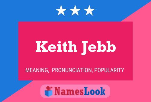 Póster del nombre Keith Jebb