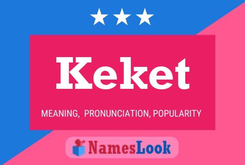 Póster del nombre Keket