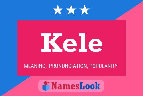 Póster del nombre Kele