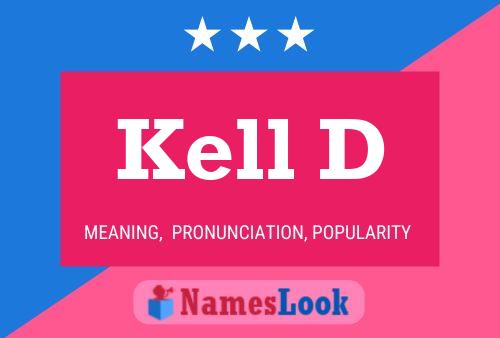 Póster del nombre Kell D