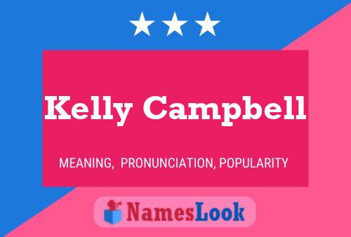 Póster del nombre Kelly Campbell