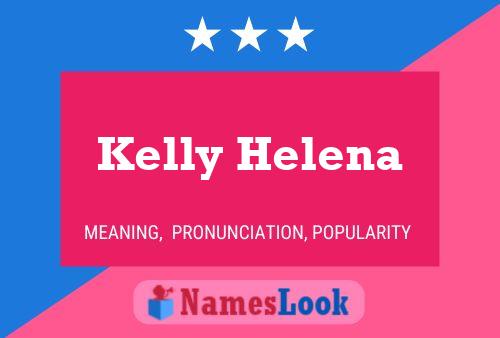 Póster del nombre Kelly Helena