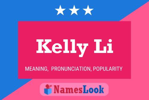 Póster del nombre Kelly Li