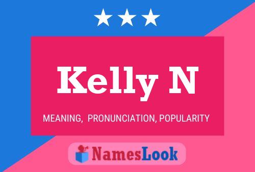 Póster del nombre Kelly N