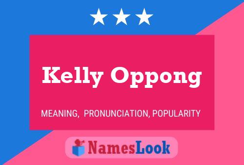 Póster del nombre Kelly Oppong