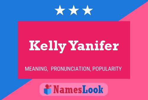 Póster del nombre Kelly Yanifer