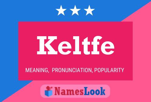 Póster del nombre Keltfe