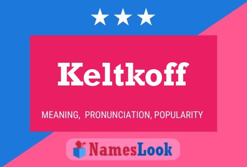 Póster del nombre Keltkoff