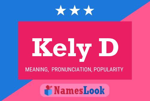 Póster del nombre Kely D