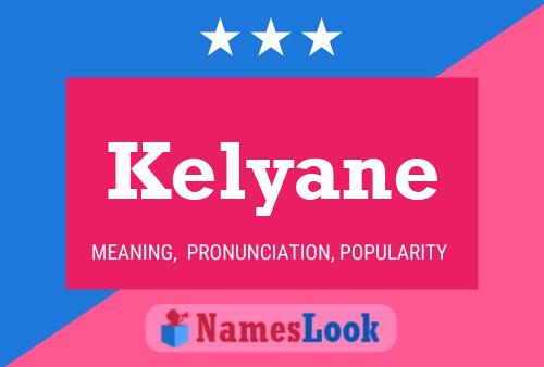 Póster del nombre Kelyane