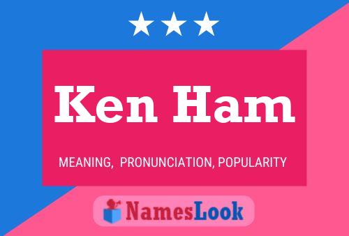 Póster del nombre Ken Ham