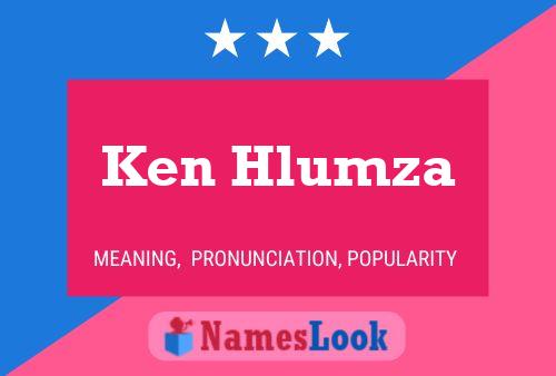 Póster del nombre Ken Hlumza