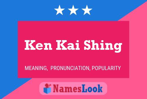 Póster del nombre Ken Kai Shing