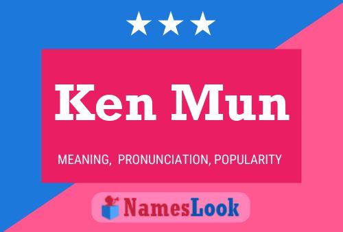 Póster del nombre Ken Mun