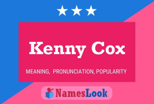 Póster del nombre Kenny Cox