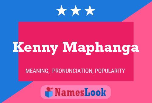 Póster del nombre Kenny Maphanga