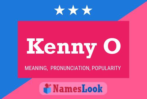 Póster del nombre Kenny O