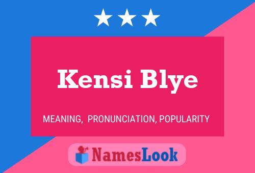 Póster del nombre Kensi Blye