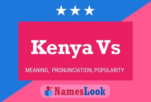 Póster del nombre Kenya Vs