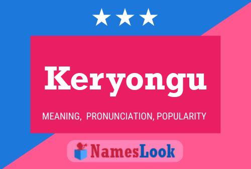 Póster del nombre Keryongu