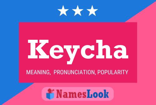 Póster del nombre Keycha