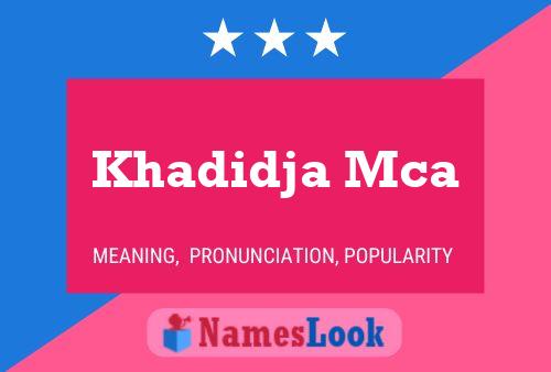 Póster del nombre Khadidja Mca