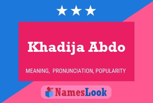 Póster del nombre Khadija Abdo