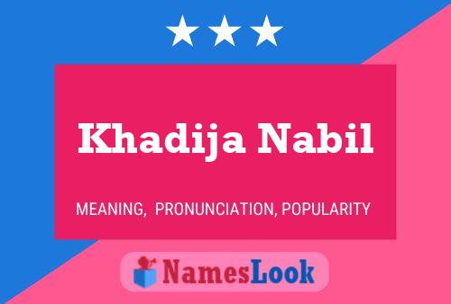 Póster del nombre Khadija Nabil