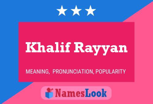 Póster del nombre Khalif Rayyan