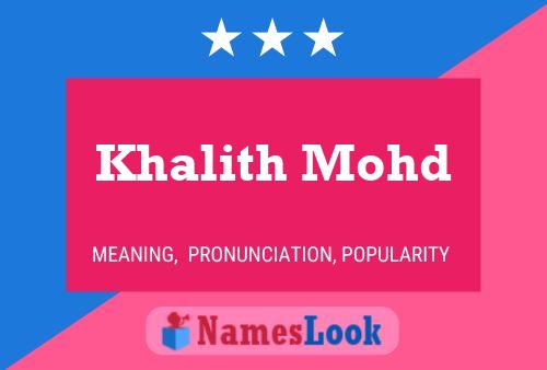 Póster del nombre Khalith Mohd