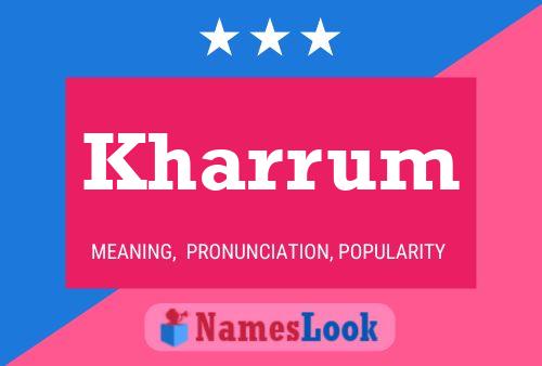 Póster del nombre Kharrum