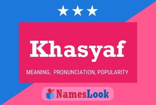 Póster del nombre Khasyaf