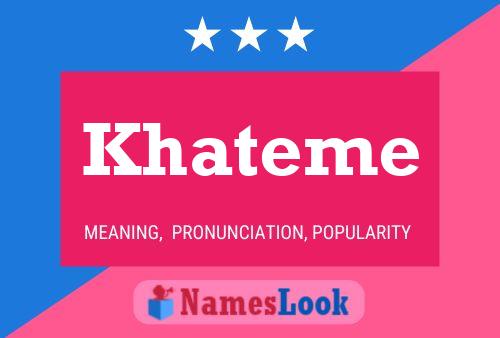 Póster del nombre Khateme