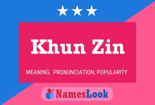 Póster del nombre Khun Zin