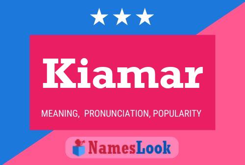 Póster del nombre Kiamar