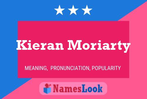 Póster del nombre Kieran Moriarty