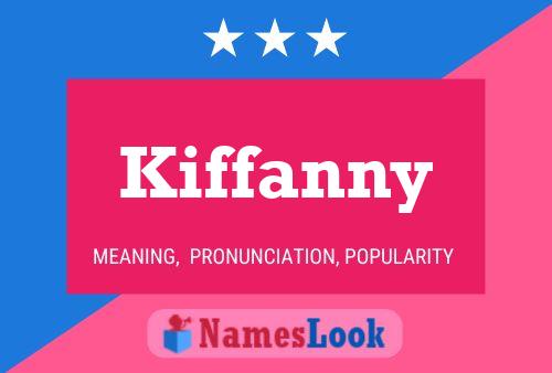 Póster del nombre Kiffanny