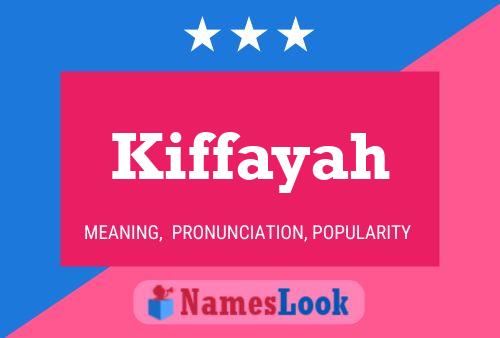 Póster del nombre Kiffayah