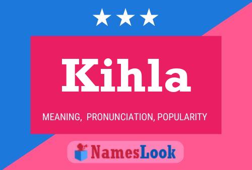 Póster del nombre Kihla