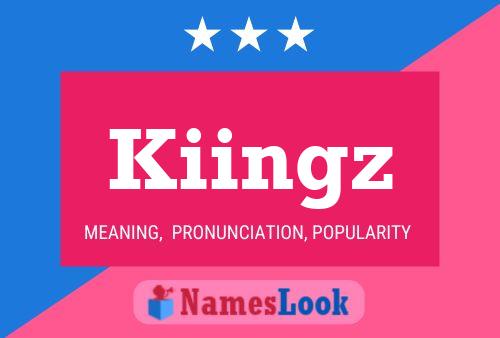 Póster del nombre Kiingz