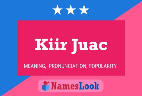 Póster del nombre Kiir Juac