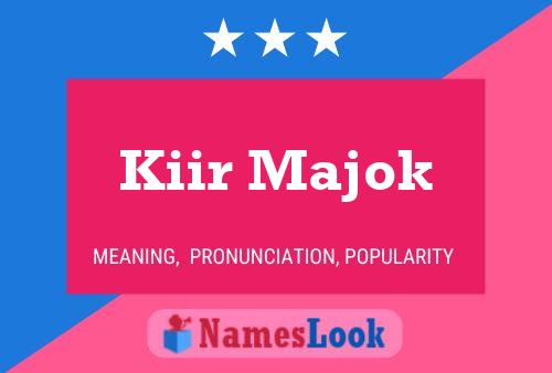 Póster del nombre Kiir Majok