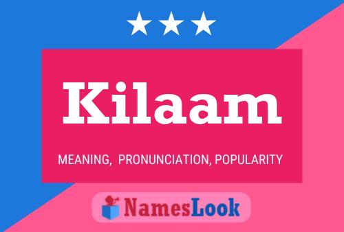 Póster del nombre Kilaam