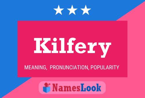 Póster del nombre Kilfery