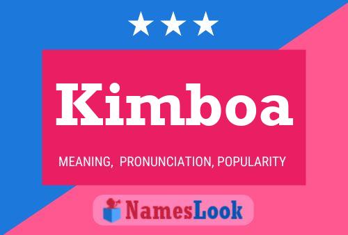 Póster del nombre Kimboa