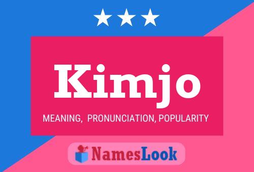 Póster del nombre Kimjo