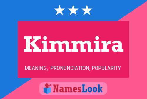 Póster del nombre Kimmira