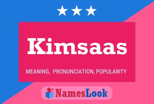 Póster del nombre Kimsaas