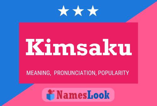 Póster del nombre Kimsaku